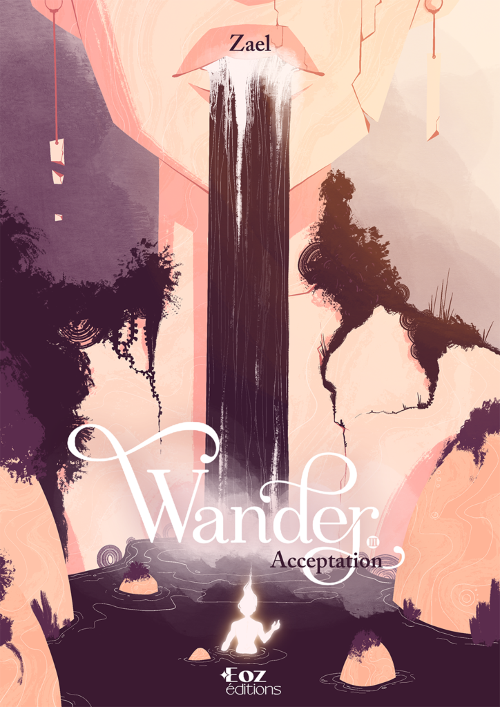Tome 3 de la trilogie Wander nommé Acceptation